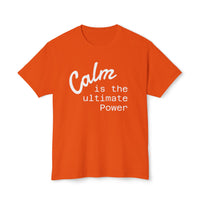 Custom Tee, Cotton Shirt, Personalized Fashion, Calm Is Power, Unisex Style, Short Sleeve Tee, Mindful Apparel, Statement Shirt, Eco Friendly Cotton, Minimalist Message