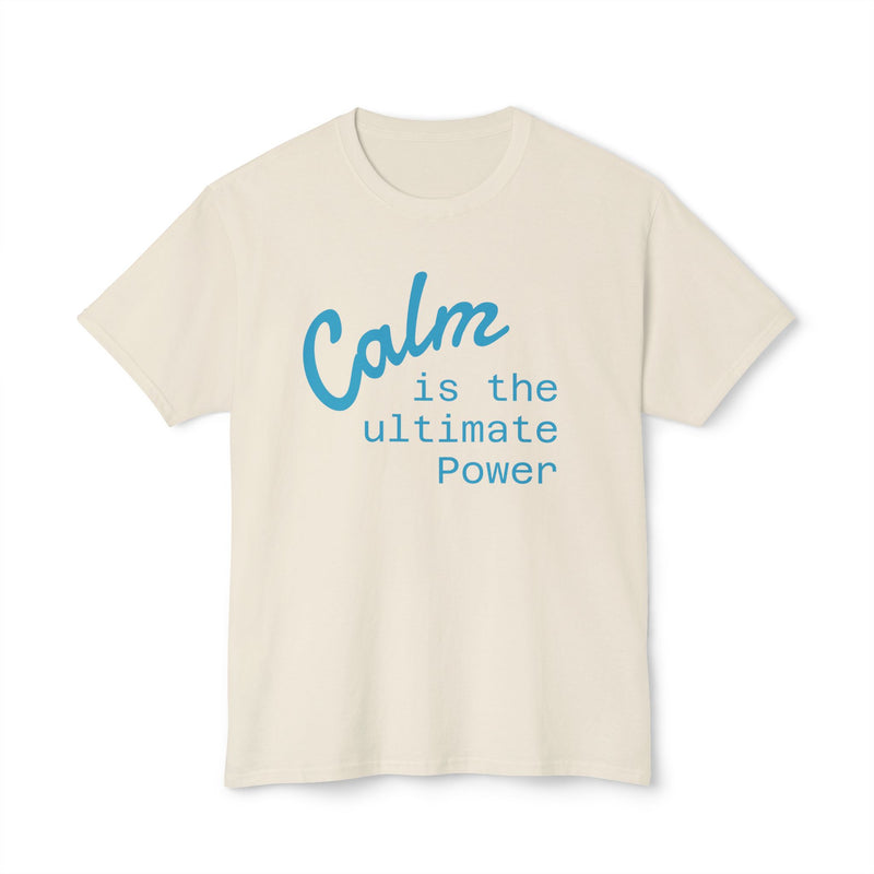 Custom Tee, Cotton Shirt, Personalized Fashion, Calm Is Power, Unisex Style, Short Sleeve Tee, Mindful Apparel, Statement Shirt, Eco Friendly Cotton, Minimalist Message