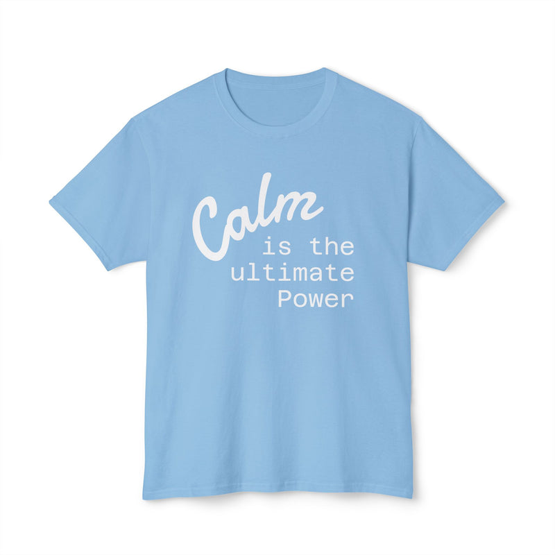 Custom Tee, Cotton Shirt, Personalized Fashion, Calm Is Power, Unisex Style, Short Sleeve Tee, Mindful Apparel, Statement Shirt, Eco Friendly Cotton, Minimalist Message